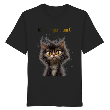 Ich-morgens um 6 - Organic Shirt