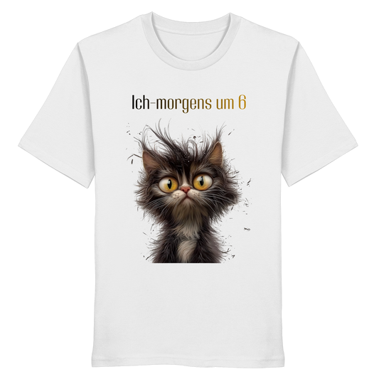Ich-morgens um 6 - Organic Shirt