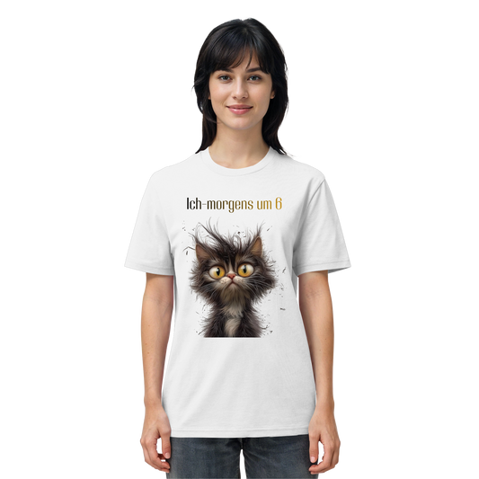 Ich-morgens um 6 - Organic Shirt